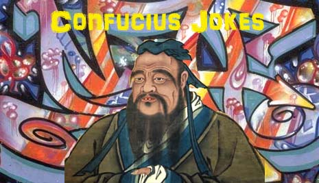 Really Funny Confucius Sayings