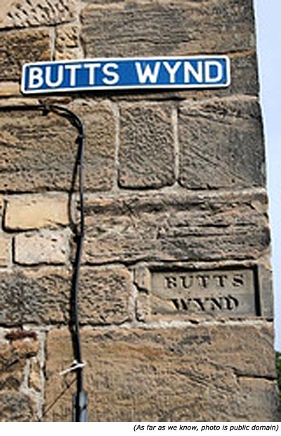 Funny road signs and funny street names: Butts Wynd! Funny road signs and funny street names: Butts Wynd!