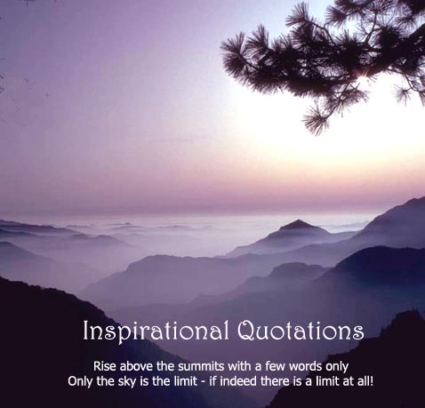 Inspirational quotations and sayings and can lift you 