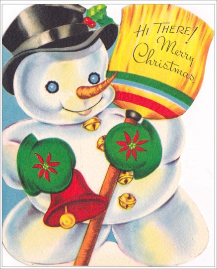 Christmas card showing a happy snow man with a hat and broom with greeting