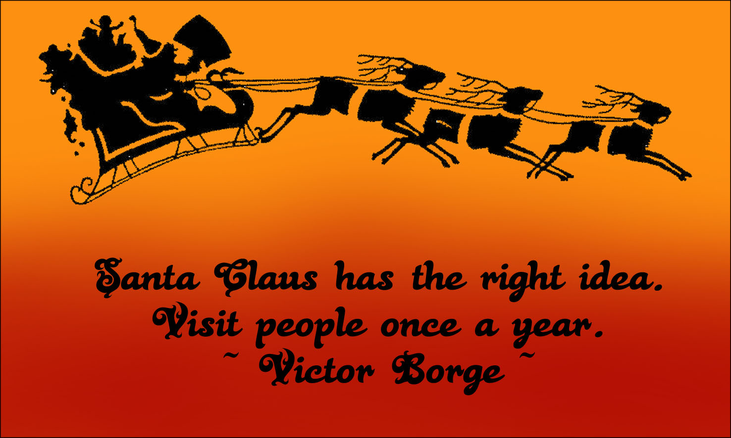 Funny Christmas Sayings and Thoughts: Provocative and Sarcastic