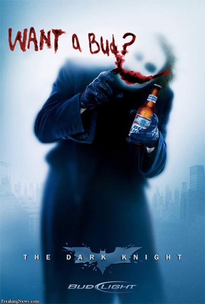 Budweiser ad from the Dark Knight - Want a Bud? - great visual beer ads