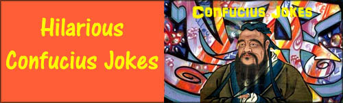 Confucius jokes and picture of Confucius