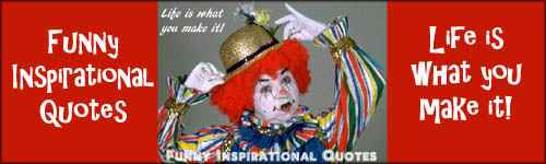 Funny inspirational quotes - funny clown picture