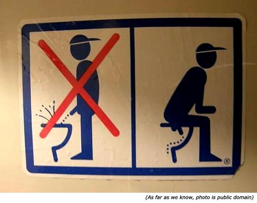 Silly signs - funny bathroom signs of man sitting down on toilet