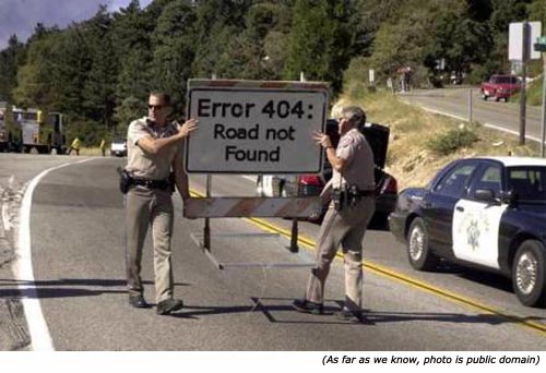 Funny traffic signs and silly signs: Error 404. Road not found!