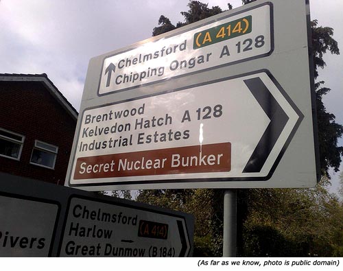 Funny, stupid signs and funny road signs: Secret Nuclear Bunker!