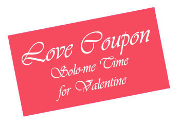 Love coupon with Solo-me time.